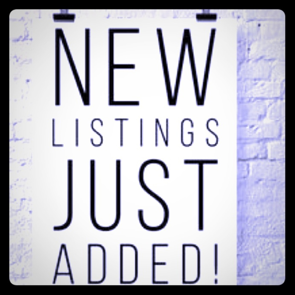 Lots of New Listings Just Added!!!